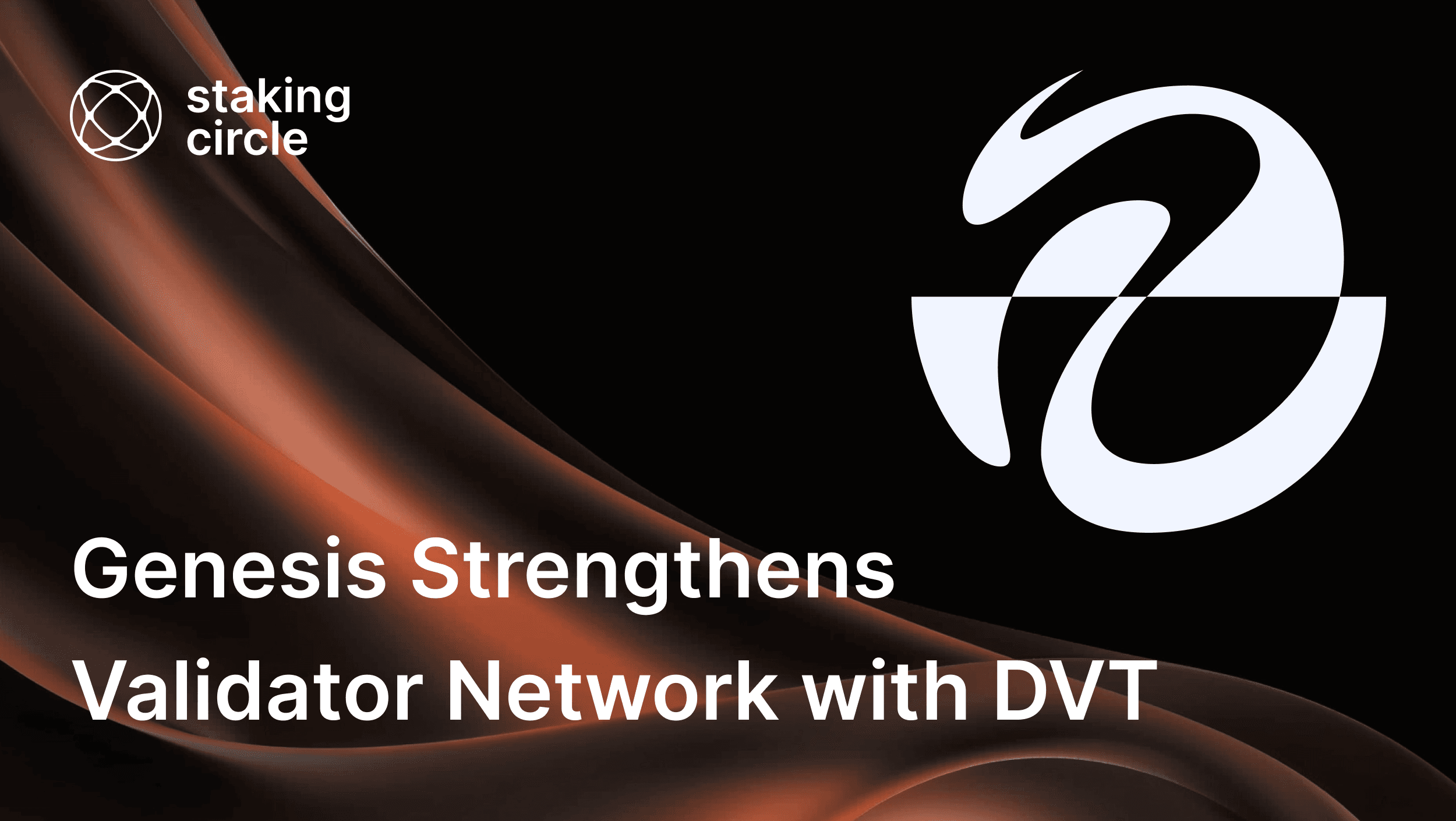 Genesis Strengthens Validator Network with DVT